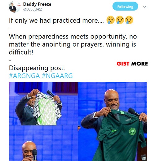 After All The Prayers And Anointing!!! Daddy Freeze Reacts To Nigeria’s Exit from World Cup