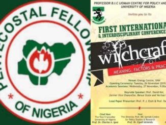 Commotion In Enugu: Pentecostal Fellowship Of Nigeria Declares Two-Day Prayer Against UNN Conference On Witchcraft