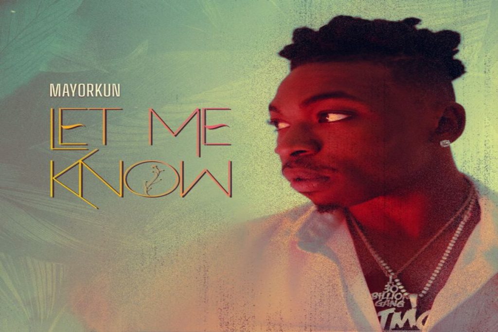 Listen To Mayorkun New Single After Leaving DMW - Gistlover